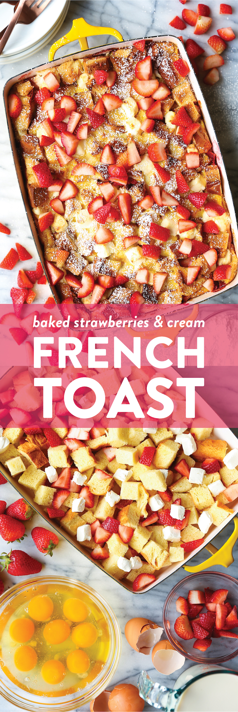 Baked Strawberries and Cream French Toast - The most impressive make-ahead breakfast! So easy with 15min prep. Just pop it right in the oven before serving!